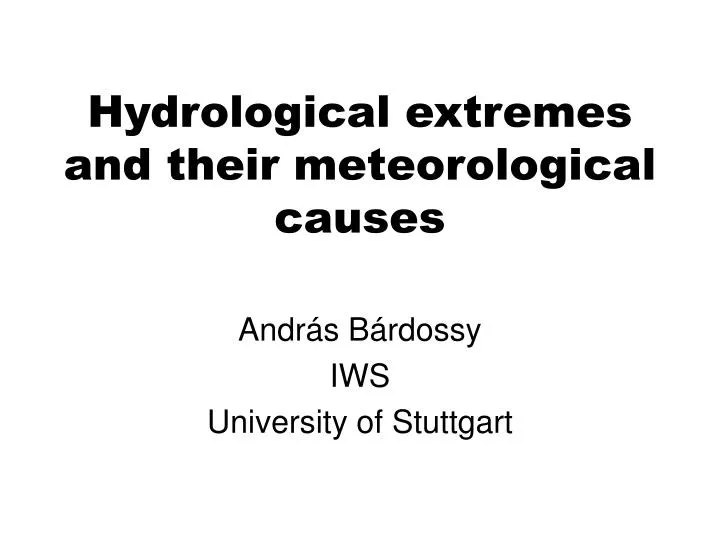 hydrological extremes and their meteorological causes