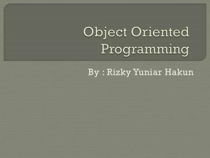 object oriented programming