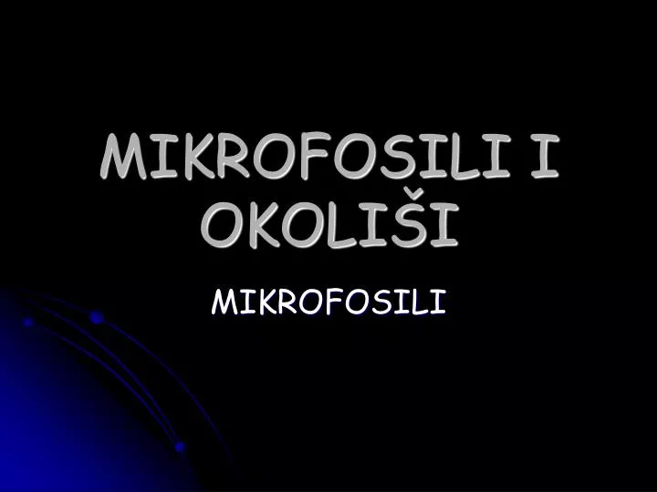 mikrofosili i okoli i