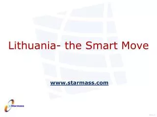 Lithuania- the Smart Move starmass