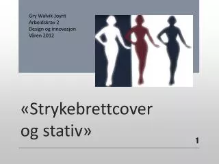 strykebrettcover og stativ