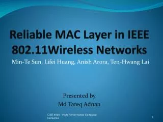 Reliable MAC Layer in IEEE 802.11Wireless Networks
