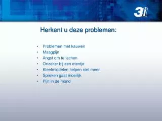 herkent u deze problemen