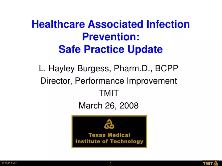 healthcare associated infection prevention safe practice update