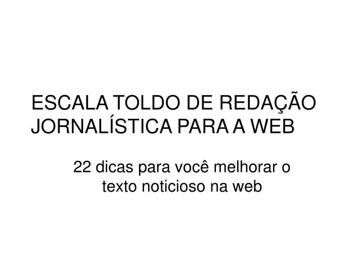 escala toldo de reda o jornal stica para a web