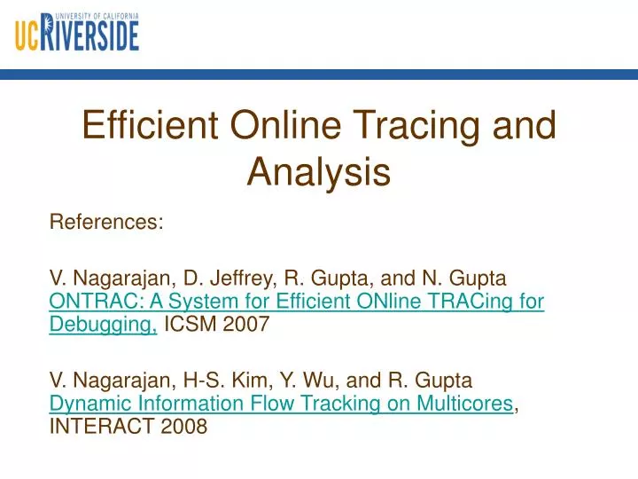efficient online tracing and analysis