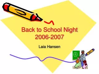 Back to School Night 2006-2007