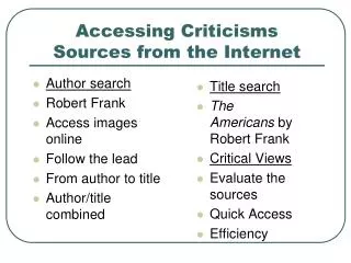 Accessing Criticisms Sources from the Internet