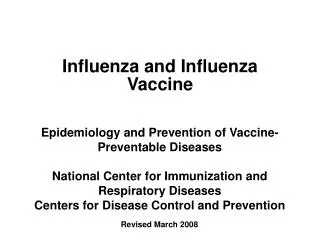 Influenza and Influenza Vaccine