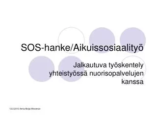 sos hanke aikuissosiaality