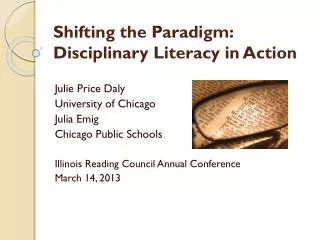 Shifting the Paradigm: Disciplinary Literacy in Action