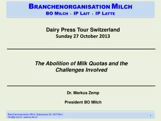 Dairy Press Tour Switzerland Sunday 27 October 2013