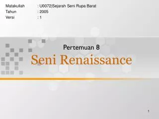 pertemuan 8 seni renaissance
