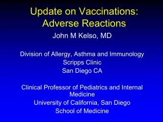Update on Vaccinations: Adverse Reactions
