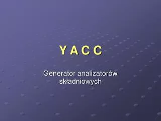 y a c c