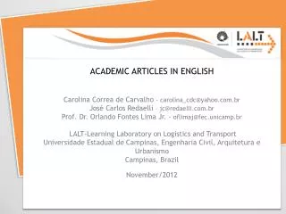 ACADEMIC ARTICLES IN ENGLISH Carolina Correa de Carvalho - carolina_cdc@yahoo.br