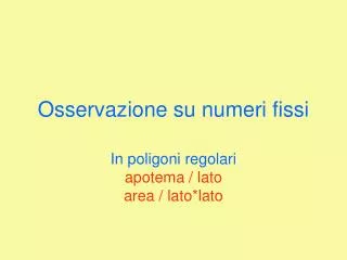 osservazione su numeri fissi