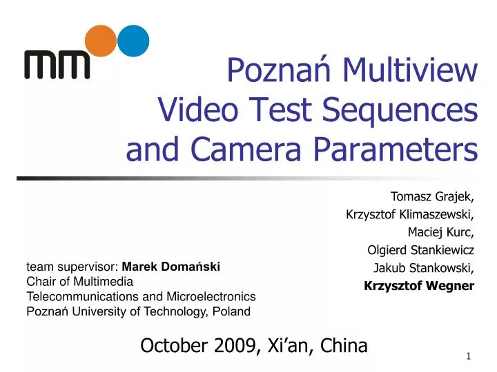 pozna multiview video test sequences and camera parameters
