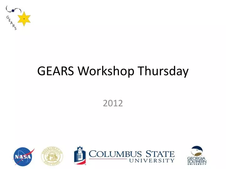 gears workshop thursday