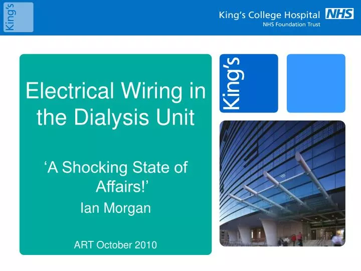 electrical wiring in the dialysis unit