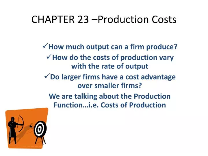 chapter 23 production costs