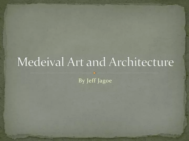 medeival art and architecture