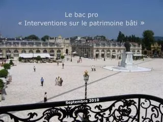 le bac pro interventions sur le patrimoine b ti