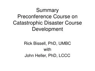 Summary Preconference Course on Catastrophic Disaster Course Development