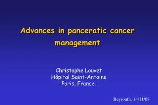 Advances in panceratic cancer management