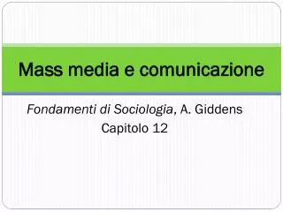 mass media e comunicazione