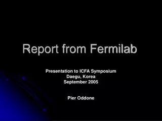 report from fermilab