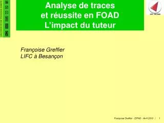 analyse de traces et r ussite en foad l impact du tuteur