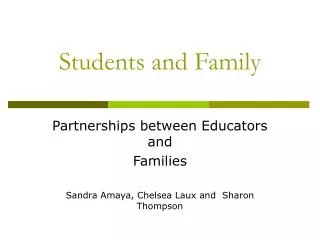 Students and Family