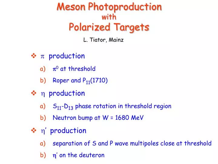 meson photoproduction with polarized targets