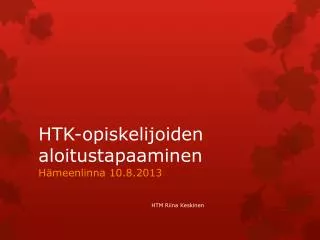 htk opiskelijoiden aloitustapaaminen