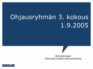 ohjausryhm n 3 kokous 1 9 2005
