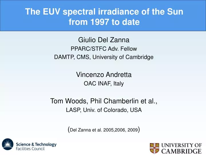 the euv spectral irradiance of the sun from 1997 to date
