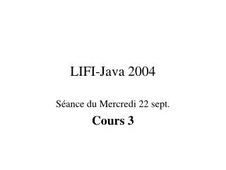 LIFI-Java 2004
