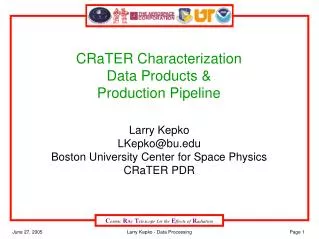 CRaTER Characterization Data Products &amp; Production Pipeline