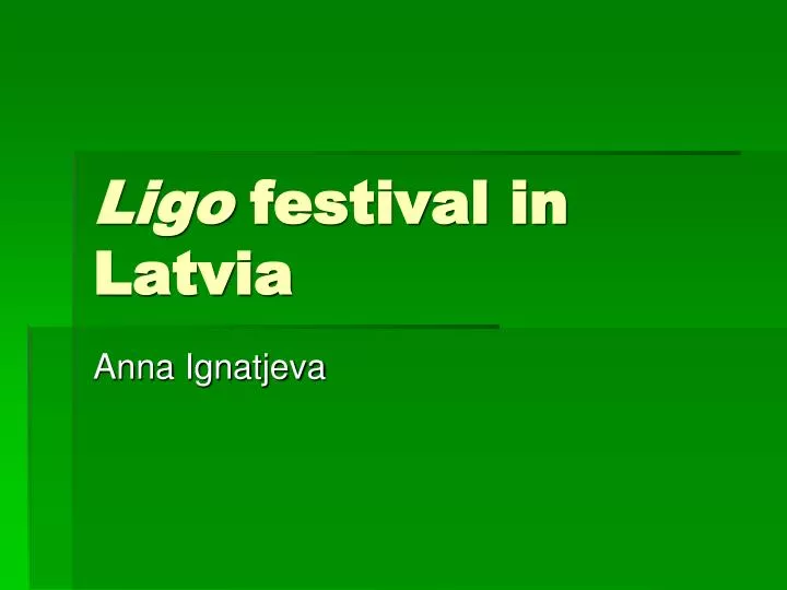 ligo festival in latvia