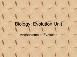 Biology: Evolution Unit