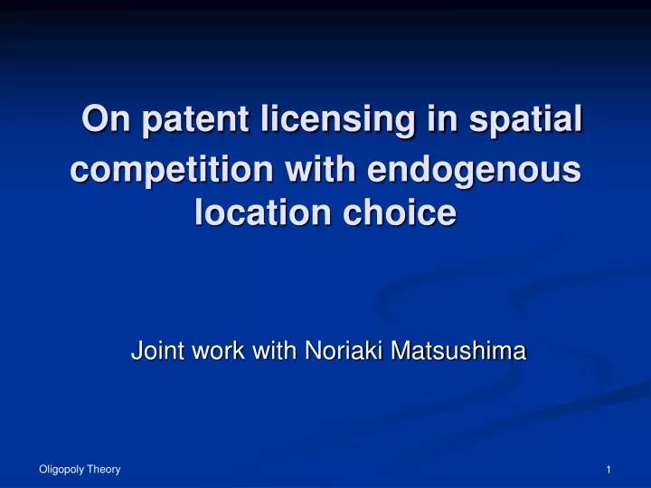 on patent licensing in spatial competition with endogenous location choice