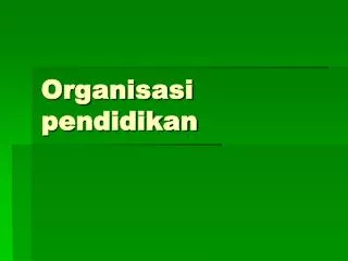 organisasi pendidikan