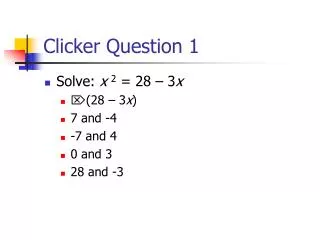 Clicker Question 1