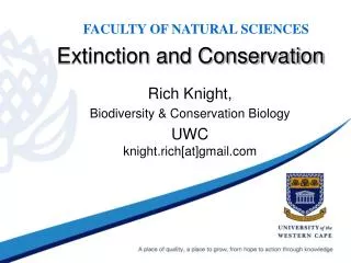 Extinction and Conservation