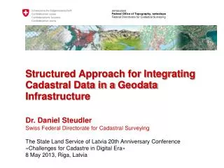 Structured Approach for Integrating Cadastral Data in a Geodata Infrastructure
