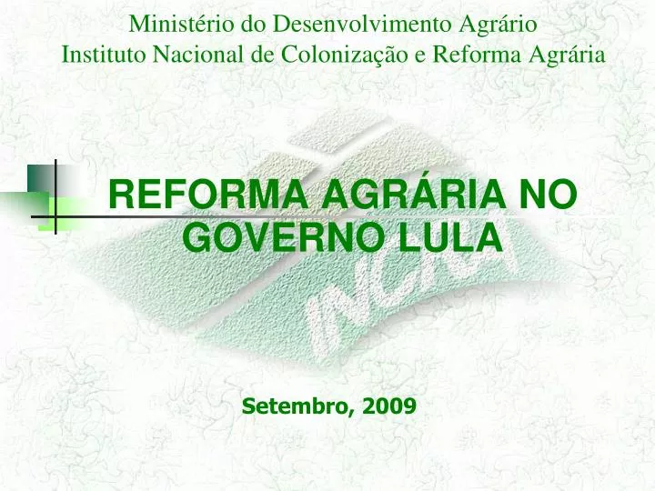 minist rio do desenvolvimento agr rio instituto nacional de coloniza o e reforma agr ria