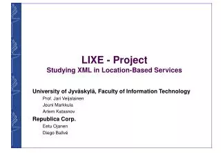 LIXE - Project Studying XML in Location-Based Services