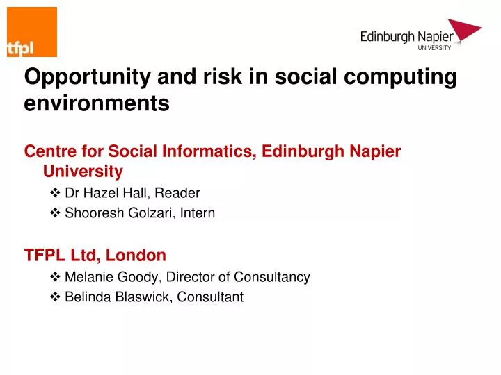 opportunity and risk in social computing environments