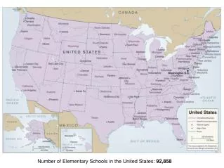 Number of Elementary Schools in the United States: 92,858
